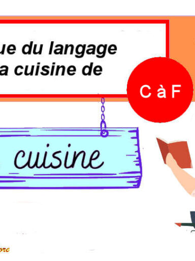Lexique du langage de la cuisine de C - F